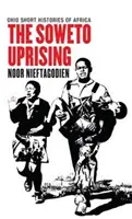 Povstání v Sowetu - The Soweto Uprising
