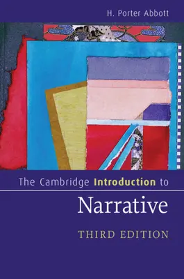 Cambridge Introduction to Narrative - The Cambridge Introduction to Narrative