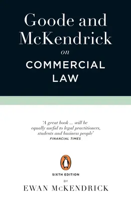 Goode a McKendrick o obchodním právu: 6. vydání - Goode and McKendrick on Commercial Law: 6th Edition