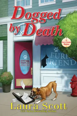 Smrtí pronásledovaný: Záhada chlupatých přátel - Dogged by Death: A Furry Friends Mystery