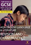 York Notes for GCSE (9-1): Učebnice pro maturitní obory (9-1): AQA English Language & Literature REVISION AND EXAM PRACTICE GUIDE - Vše, co potřebujete k dohánění, studiu a přípravě na hodnocení 2021 a zkoušky 2022 - York Notes for GCSE (9-1): AQA English Language & Literature REVISION AND EXAM PRACTICE GUIDE - Everything you need to catch up, study and prepare for 2021 assessments and 2022 exams