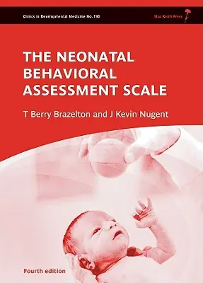 Škála pro hodnocení chování novorozenců - Neonatal Behavioral Assessment Scale