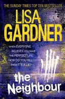 Sousedka (Detektiv D. D. Warren 3) - Strhující thriller se srdcervoucím zvratem - Neighbour (Detective D.D. Warren 3) - A gripping thriller with a heart-stopping twist
