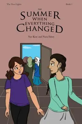 Léto, kdy se všechno změnilo - The Summer When Everything Changed