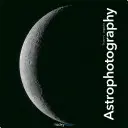 Astrofotografie - Astrophotography