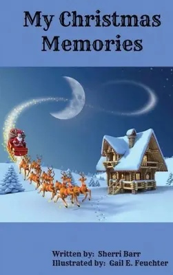 Moje vánoční vzpomínky - My Christmas Memories