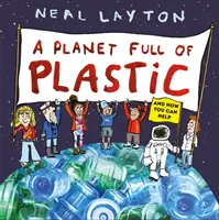 Planeta plná plastů - a jak můžete pomoci - Planet Full of Plastic - and how you can help