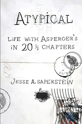 Atypické: Život s Aspergerovým syndromem ve 20 kapitolách po 1/3. - Atypical: Life with Asperger's in 20 1/3 Chapters