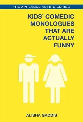Dětské komediální monology, které jsou skutečně vtipné - Kids' Comedic Monologues That Are Actually Funny