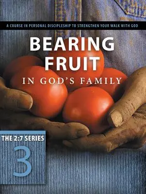 Přinášet ovoce v Boží rodině: Přetékající vděčností - Bearing Fruit in God's Family: Overflowing with Thankfulness