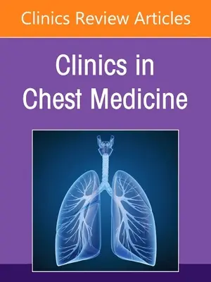 Gender and Respiratory Disease, an Issue of Clinics in Chest Medicine, 42 (Pohlaví a respirační onemocnění) - Gender and Respiratory Disease, an Issue of Clinics in Chest Medicine, 42