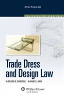 Právo obchodních značek a průmyslových vzorů - Trade Dress and Design Law