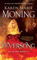 Horečnatý zpěv: Horečka: román Horečka - Feversong: A Fever Novel