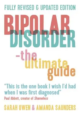 Bipolární porucha: Bipolární porucha: Ultimátní průvodce - Bipolar Disorder: The Ultimate Guide