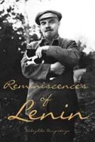 Vzpomínky na Lenina - Reminiscences of Lenin