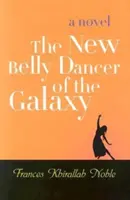 Nová břišní tanečnice galaxie - The New Belly Dancer of the Galaxy