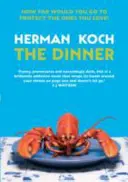 Večeře (Koch Herman (Autor)) - Dinner (Koch Herman (Author))