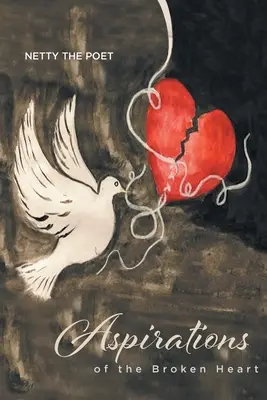 Aspirace zlomeného srdce - Aspirations of the Broken Heart