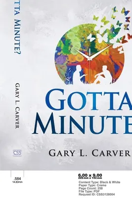 Gotta Minute? Minuty: 60 vteřinových příběhů, které vypovídají o životě a víře. - Gotta Minute?: 60-Second Stories That Speak of Life and Faith