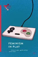 Feminismus ve hře - Feminism in Play