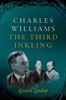 Charles Williams: Třetí záblesk - Charles Williams: The Third Inkling