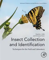 Sběr a určování hmyzu: Techniky pro terén a laboratoř - Insect Collection and Identification: Techniques for the Field and Laboratory