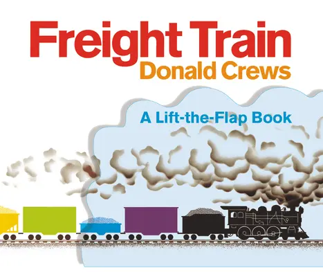 Nákladní vlak Lift-The-Flap - Freight Train Lift-The-Flap
