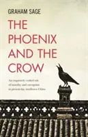 Fénix a vrána - The Phoenix and the Crow