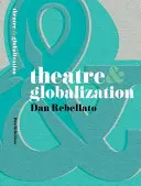 Divadlo a globalizace - Theatre & Globalization