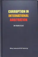 Korupce v mezinárodní arbitráži - Corruption in International Arbitration