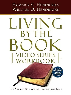 Pracovní sešit k videosérii Život podle knihy (sedmidílná zkrácená verze) - Living by the Book Video Series Workbook (7-Part Condensed Version)