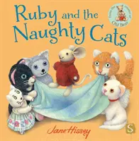 Ruby a zlobivé kočky - Ruby and the Naughty Cats