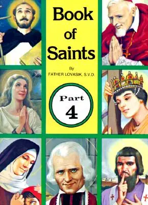 Kniha svatých (4. díl), 4: Boží superhrdinové - Book of Saints (Part 4), 4: Super-Heroes of God