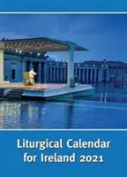 Liturgický kalendář pro Irsko na rok 2021 - Ordo 2021 - Liturgical Calendar for Ireland 2021 - Ordo 2021