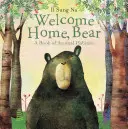Vítej doma, medvěde: Kniha o zvířecích příbytcích - Welcome Home, Bear: A Book of Animal Habitats