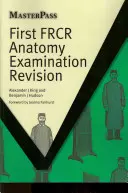 První opakování zkoušky z anatomie Frcr - First Frcr Anatomy Examination Revision