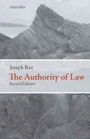 The Authority of Law (Autorita práva): Essays on Law and Morality (Eseje o právu a morálce) - The Authority of Law: Essays on Law and Morality
