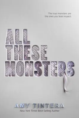 Všechna tato monstra - All These Monsters