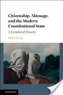 Občanství, cizinectví a moderní ústavní stát - Citizenship, Alienage, and the Modern Constitutional State