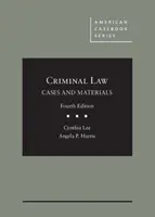 Trestní právo, případy a materiály - Criminal Law, Cases and Materials