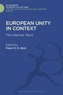 Evropská jednota v souvislostech - European Unity in Context