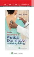 Batesův kapesní průvodce fyzikálním vyšetřením a odběrem anamnézy - Bates' Pocket Guide to Physical Examination and History Taking