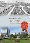 Bootle v čase - Bootle Through Time