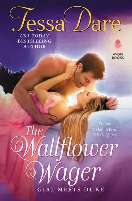 Sázka o nástěnnou květinu: Dívka potkává vévodu - The Wallflower Wager: Girl Meets Duke