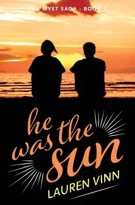 byl sluncem - he was the sun