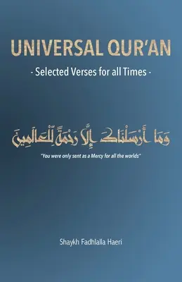 Univerzální Korán: Vybrané verše pro všechny časy - Universal Qur'an: Selected Verses for all Times