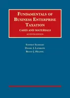Základy zdanění obchodních společností - Fundamentals of Business Enterprise Taxation