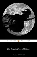 Penguin Book of Witches (Kniha o čarodějnicích) - The Penguin Book of Witches