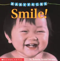 Úsměv! (Baby Faces Board Book), 2: Smile! - Smile! (Baby Faces Board Book), 2: Smile!