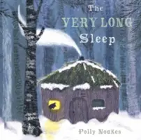 Velmi dlouhý spánek - The Very Long Sleep